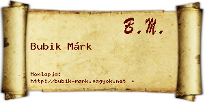 Bubik Márk névjegykártya